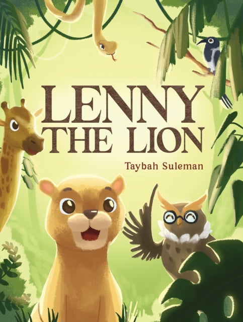 Book cover of: Lenny the Lion. By: Taybah Suleman