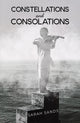 Book cover of: Constellations and Consolations. By: Sarah Sands