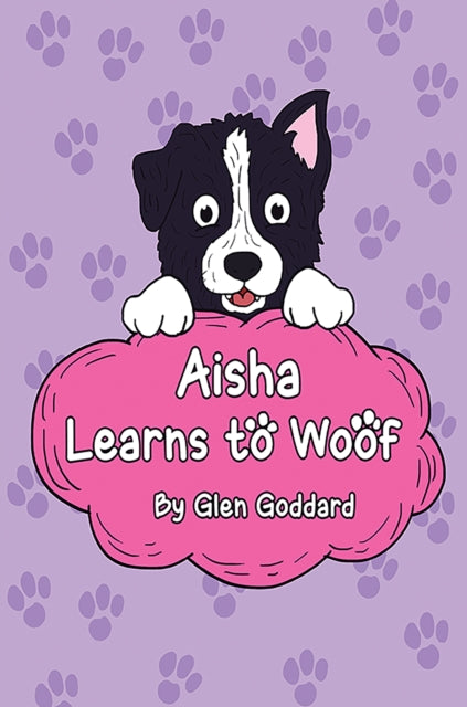 Book cover of: Aisha Learns to Woof