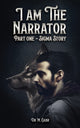 Book cover of: I am the Narrator. By: M. Gabr