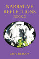 Book cover of: Narrative Reflections – Book 2. By: Lady Dragon