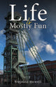 Book cover of: Life Is Mostly Fun