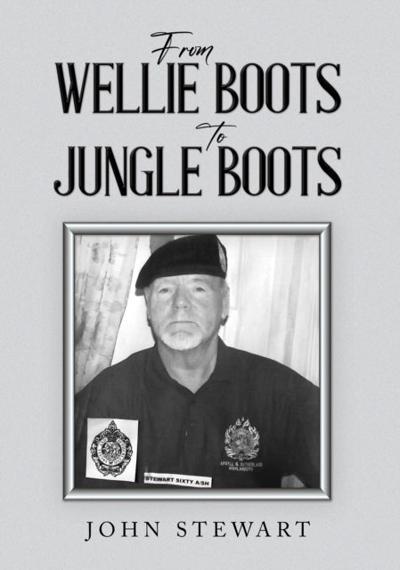 Book cover of: From Wellie Boots to Jungle Boots