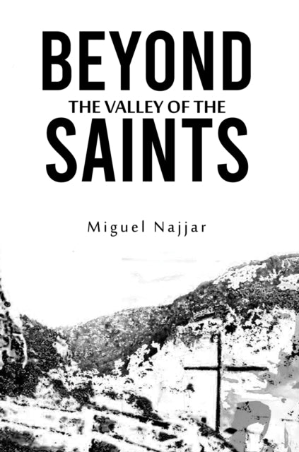 Book cover of: Beyond the Valley of the Saints