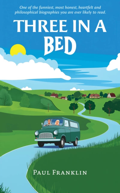 Book cover of: Three in a Bed. By: Paul Franklin