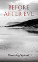 Book cover of: Before and After Eve