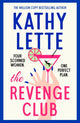 Book cover of: Revenge Club. By: Kathy Lette