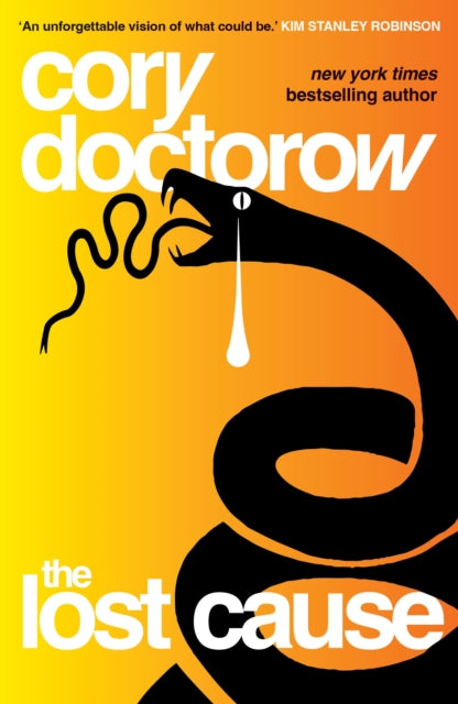 Book cover of: Lost Cause. By: Cory Doctorow