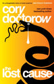 Book cover of: Lost Cause. By: Cory Doctorow