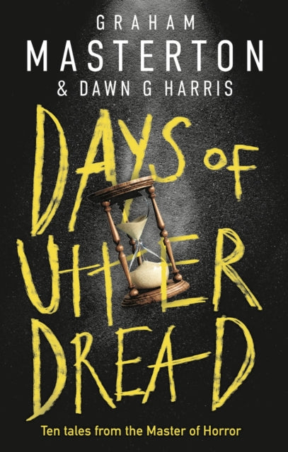 Book cover of: Days of Utter Dread. By: Graham Masterton