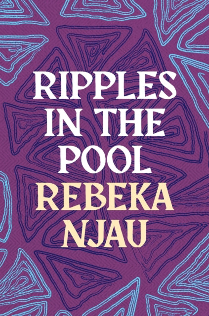 Book cover of: Ripples in the Pool. By: Rebeka Njau