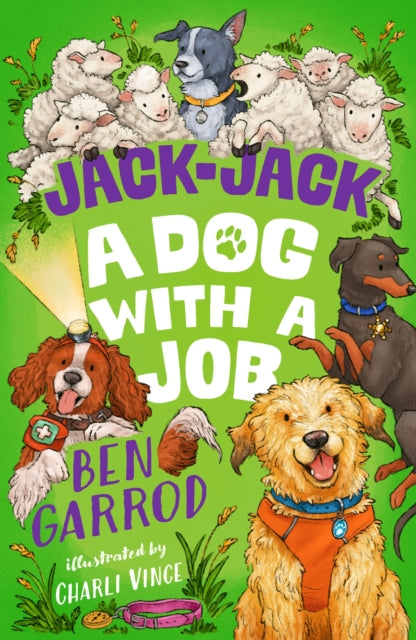 Jack-Jack, A Dog with a Job 9781035906857 Ben Garrod