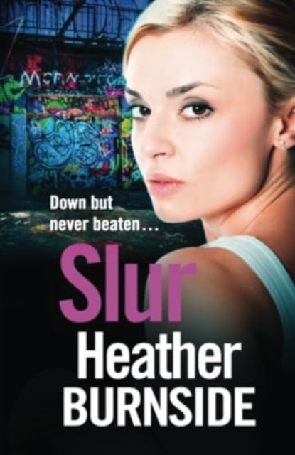 Book cover of: Slur. By: Heather Burnside