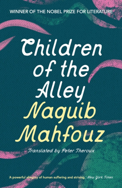 Book cover of: Children of the Alley. By: نجيب محفوظ