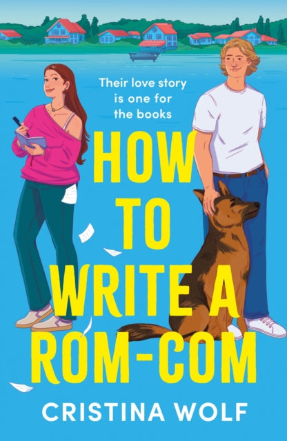 Book cover of: How to Write a Rom-Com