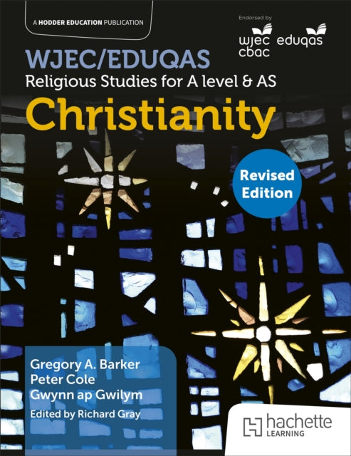 Book cover of: WJEC/Eduqas Religious Studies for A Level & AS -Christianity Revised. By: Peter Cole