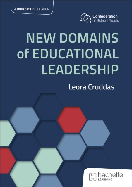 Book cover of: New Domains of Educational Leadership. By: Leora Cruddas