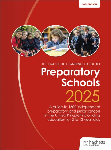Book cover of: John Catt's Preparatory Schools 2025: A guide to 1,300 prep and junior schools in the UK