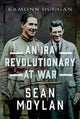 Book cover of: IRA Revolutionary at War. By: Eamonn Duggan