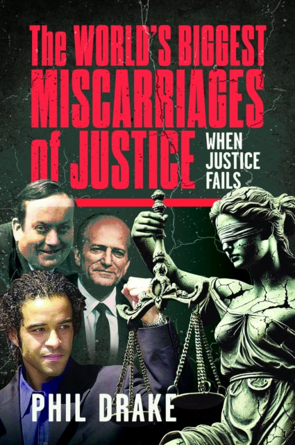 Book cover of: World's Biggest Miscarriages of Justice