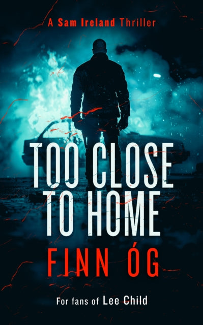 Book cover of: Too Close to Home. By: Finn Óg