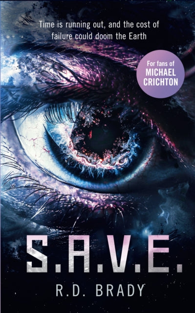 Book cover of: S.A.V.E.. By: R. D. Brady