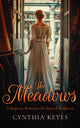 Book cover of: Meadows. By: Cynthia Keyes