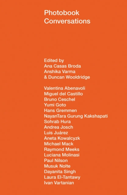 Book cover of: Photobook Conversations. By: Ana Casas Broda