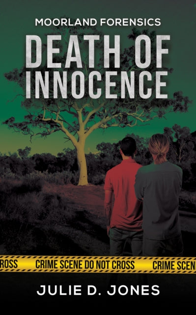 Book cover of: Moorland Forensics - Death of Innocence
