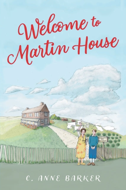 Book cover of: Welcome to Martin House. By: C. Anne Barker