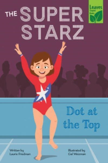 Book cover of: Dot at the Top. By: Laurie Friedman