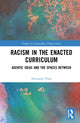Book cover of: Racism in the Enacted Curriculum
