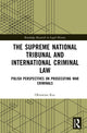 Book cover of: Supreme National Tribunal and International Criminal Law