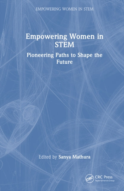 Book cover of: Empowering Women in STEM