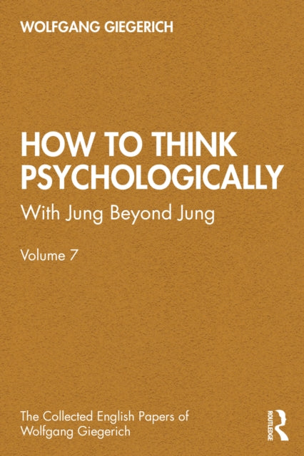 Book cover of: How to Think Psychologically