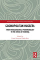 Book cover of: Cosmopolitan Husserl