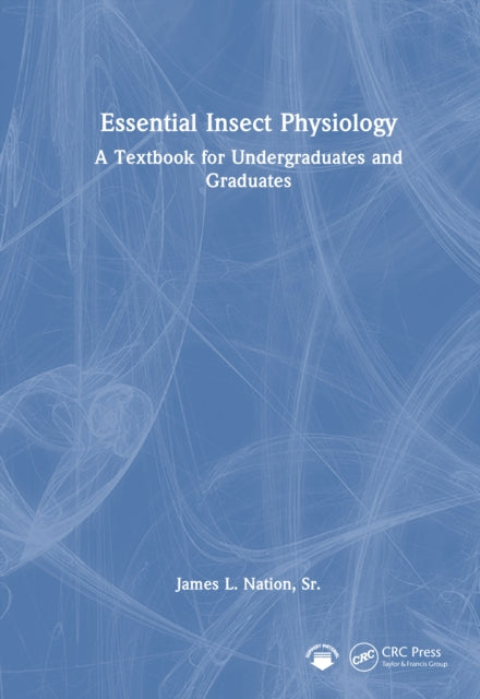 Book cover of: Essential Insect Physiology