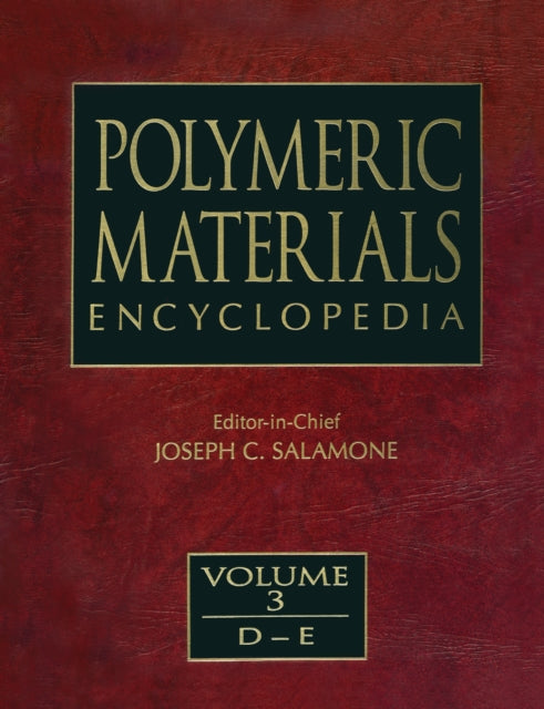 Book cover of: Polymeric Materials Encyclopedia, Twelve Volume Set. By: Joseph C. Salamone