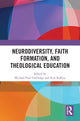 Book cover of: Neurodiversity, Faith Formation, and Theological Education. By: Michael Paul Cartledge