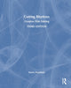 Book cover of: Cutting Rhythms. By: Karen Pearlman