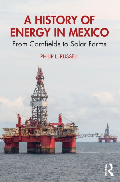 Book cover of: History of Energy in Mexico