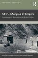 Book cover of: At the Margins of Empire. By: Lipokmar Dzüvichü