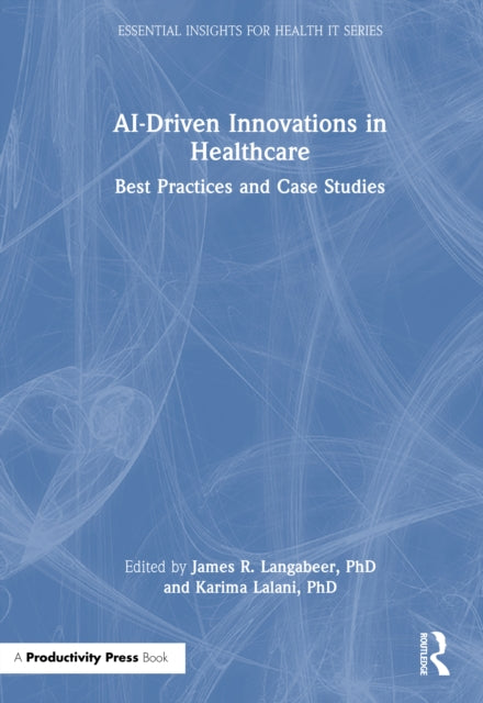 Book cover of: AI Driven Innovations in Healthcare