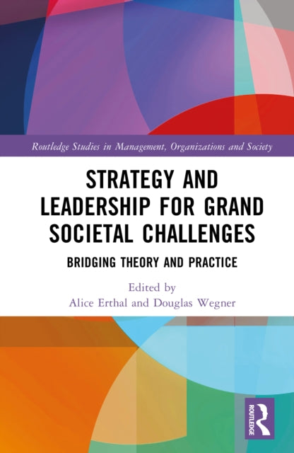 Book cover of: Strategy and Leadership for Grand Societal Challenges