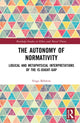 Book cover of: Autonomy of Normativity