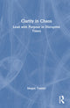 Book cover of: Clarity in Chaos