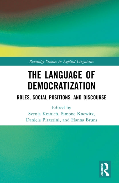 Book cover of: Language of Democratization