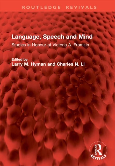 Book cover of: Language, Speech and Mind. By: Larry M. Hyman