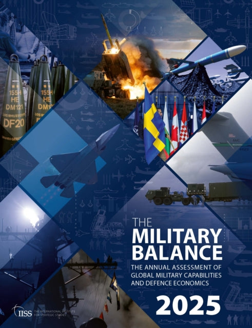Book cover of: Military Balance 2025