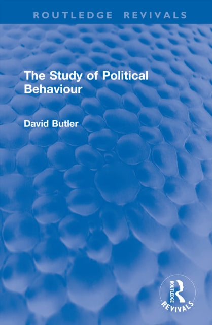 Book cover of: Study of Political Behaviour. By: David Butler